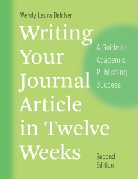 Titelbild: Writing Your Journal Article in Twelve Weeks 2nd edition 9780226499918