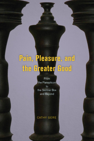 Pain, Pleasure, and the Greater Good