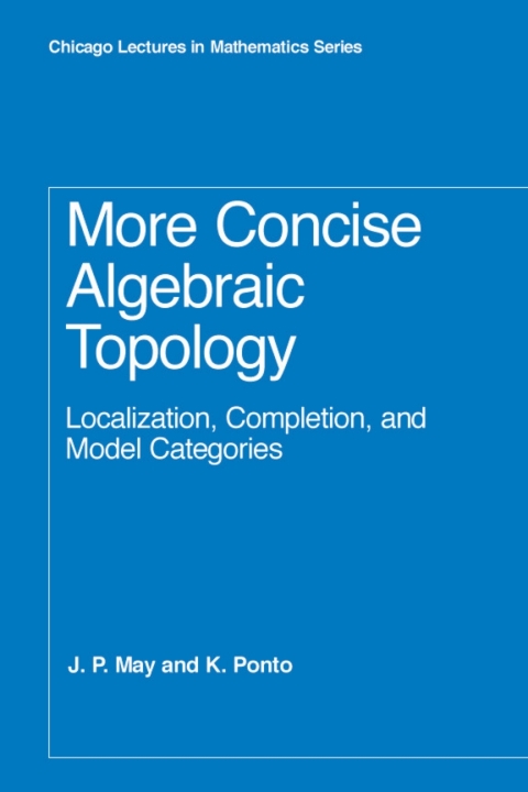 Cover image for book More Concise Algebraic Topology