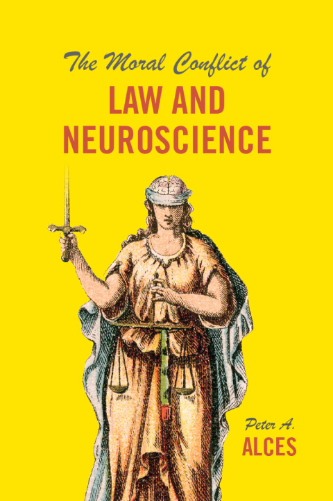 Cover image for book The Moral Conflict of Law and Neuroscience