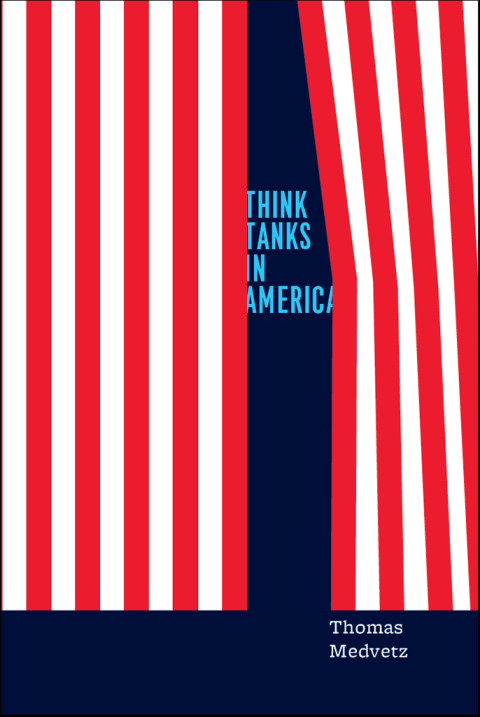 Cover image for book Think Tanks in America