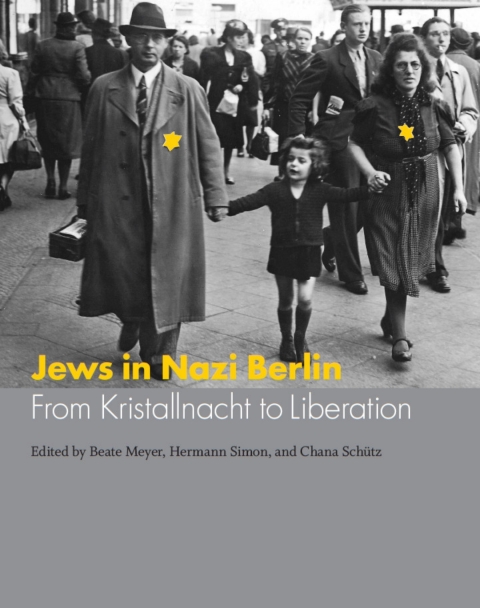 Cover image for book Jews in Nazi Berlin