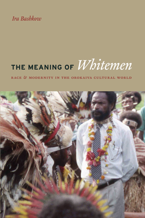 Cover image for book The Meaning of Whitemen