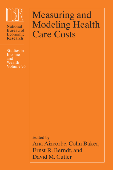 Cover image for book Measuring and Modeling Health Care Costs