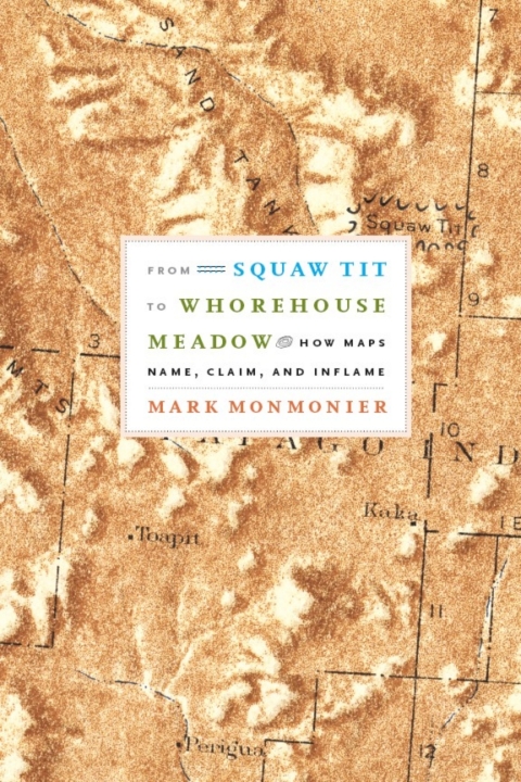 Cover image for book From Squaw Tit to Whorehouse Meadow
