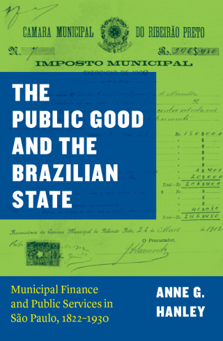 The Public Good and the Brazilian State