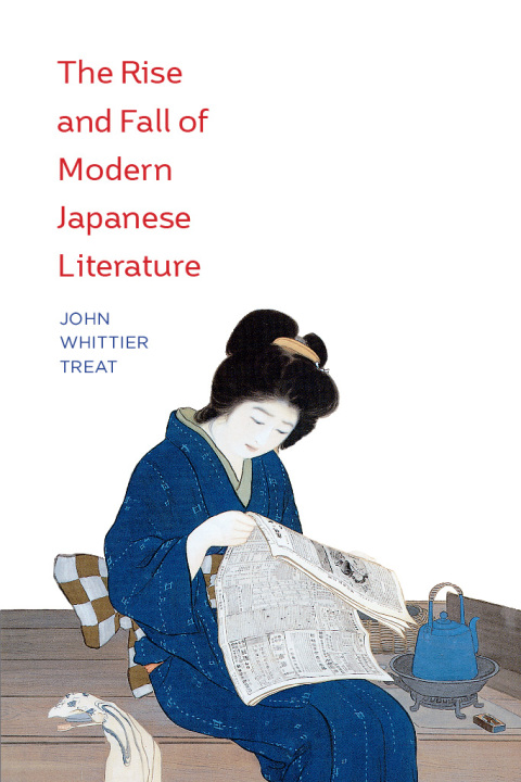 Cover image for book The Rise and Fall of Modern Japanese Literature