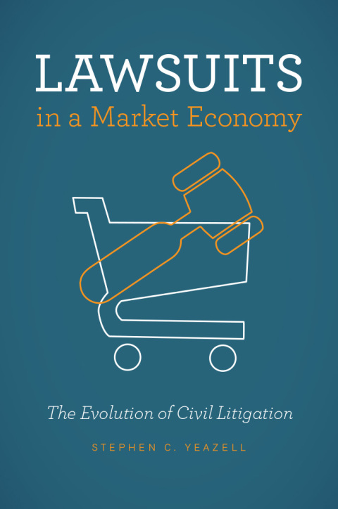 Cover image for book Lawsuits in a Market Economy