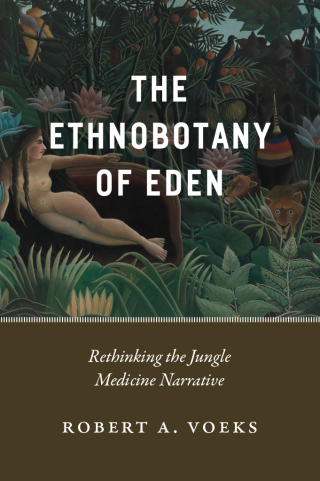 The Ethnobotany of Eden