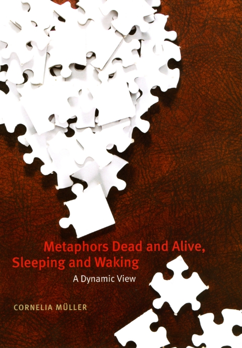 Cover image for book Metaphors Dead and Alive, Sleeping and Waking