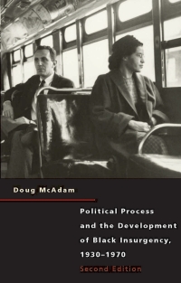 صورة الغلاف: Political Process and the Development of Black Insurgency, 1930-1970 2nd edition 9780226555515