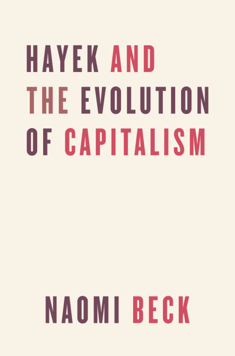 Cover image for book Hayek and the Evolution of Capitalism
