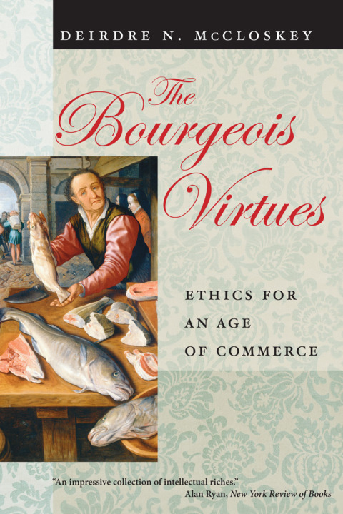 Cover image for book The Bourgeois Virtues