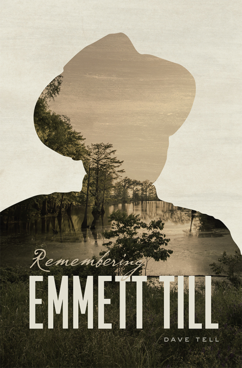 Cover image for book Remembering Emmett Till