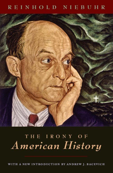 The Irony of American History 