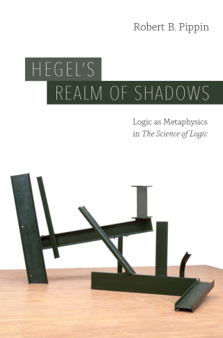 Hegel's Realm of Shadows