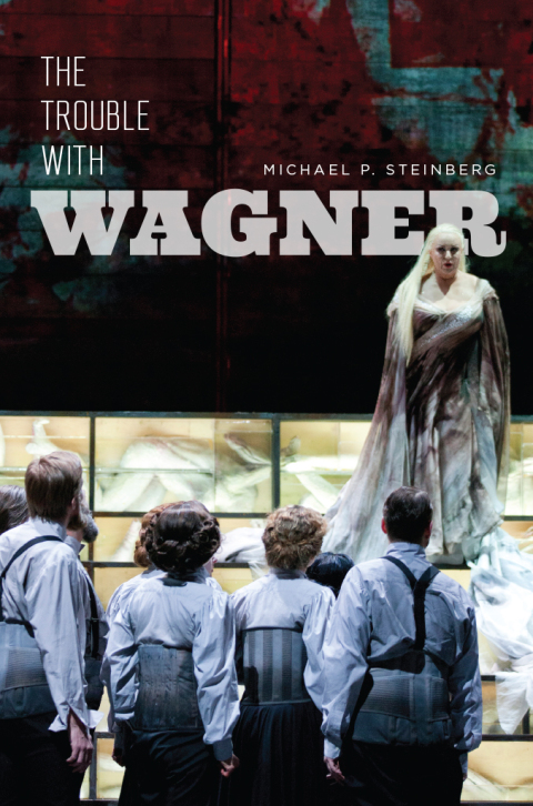 Cover image for book The Trouble with Wagner