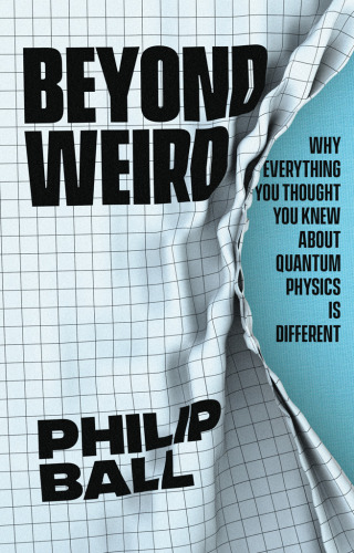 Beyond Weird