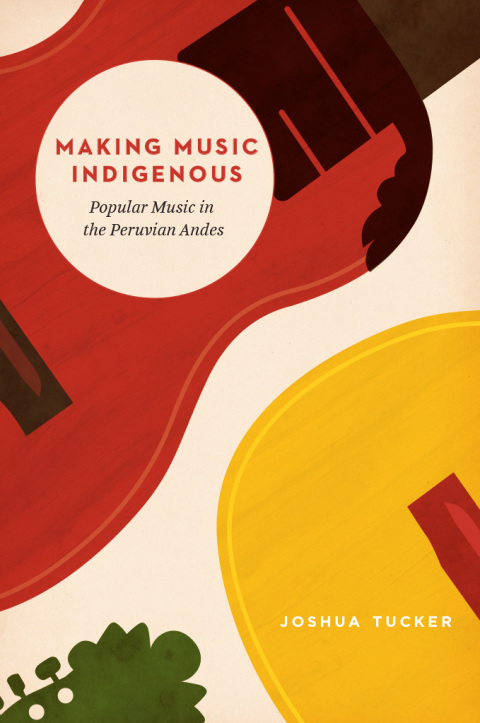 Cover image for book Making Music Indigenous
