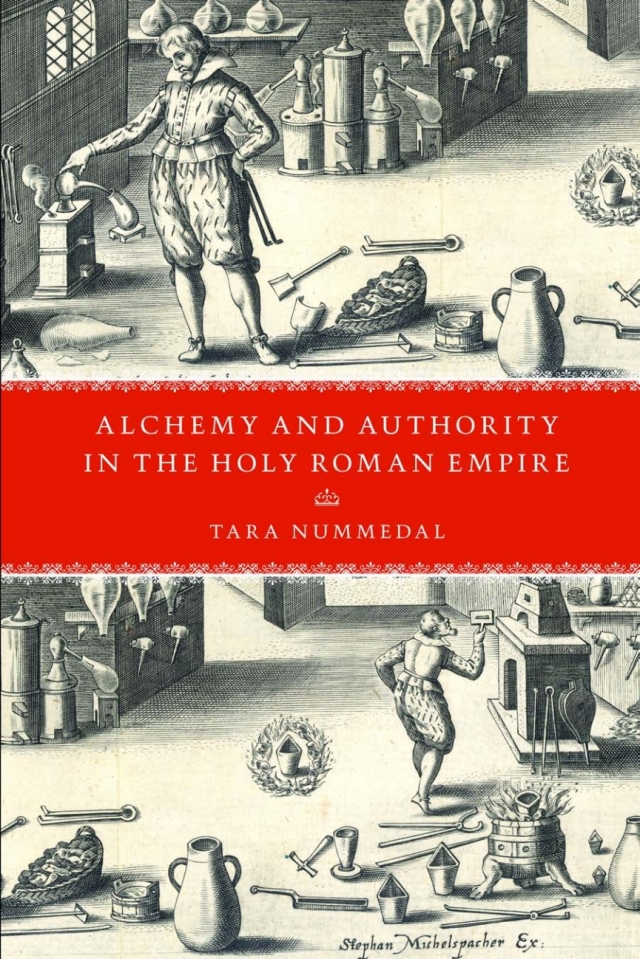 Alchemy and Authority in the Holy Roman Empire