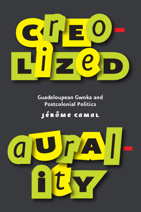Cover image for book Creolized Aurality