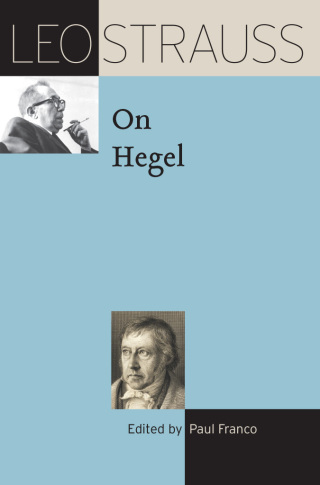 Leo Strauss on Hegel