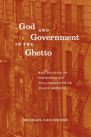God and Government in the Ghetto