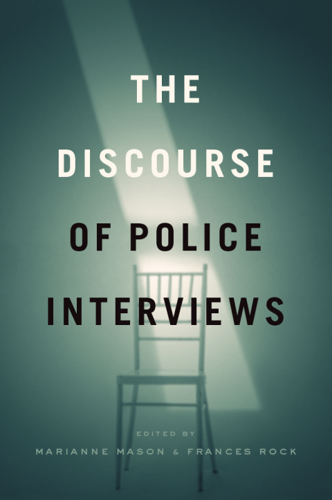 Cover image for book The Discourse of Police Interviews