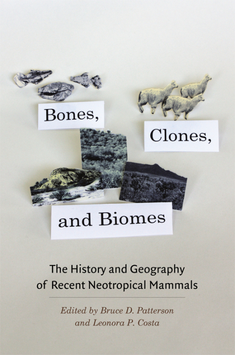 Cover image for book Bones, Clones, and Biomes