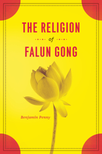 Cover image: The Religion of Falun Gong 1st edition 9780226655017