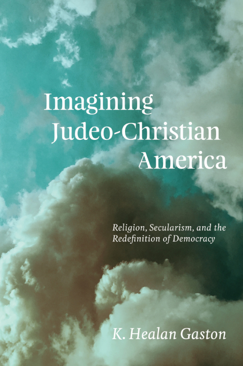 Cover image for book Imagining Judeo-Christian America