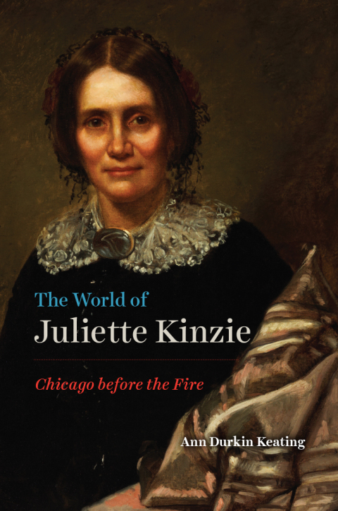 Cover image for book The World of Juliette Kinzie