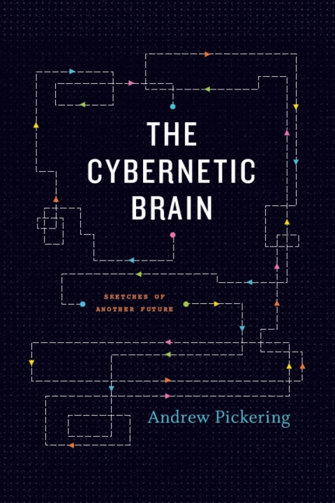 Cover image for book The Cybernetic Brain