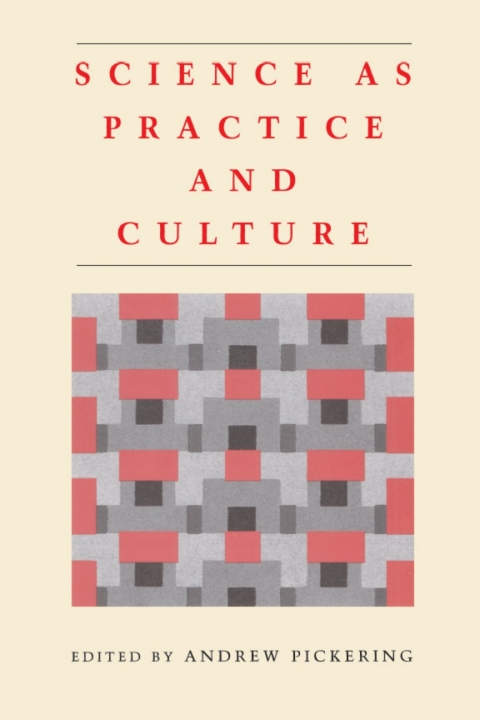 Cover image for book Science as Practice and Culture