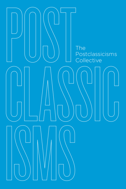 Cover image for book Postclassicisms