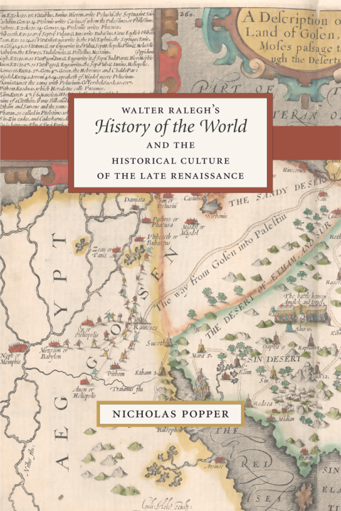 Cover image for book Walter Ralegh's "History of the World" and the Historical Culture of the Late Renaissance