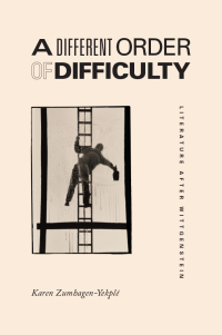 Cover image: A Different Order of Difficulty 9780226677156