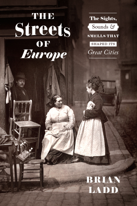 Cover image for book The Streets of Europe