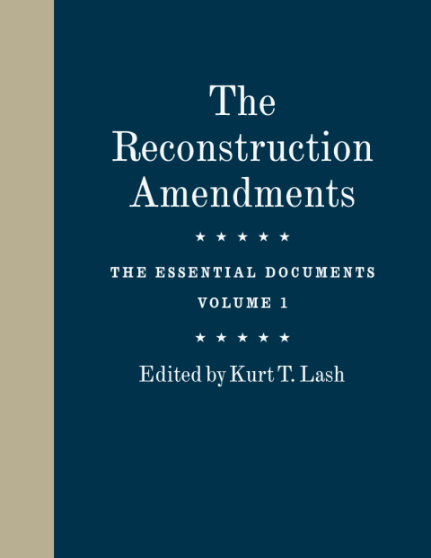 Cover image for book The Reconstruction Amendments