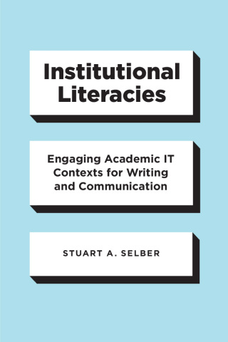 Institutional Literacies