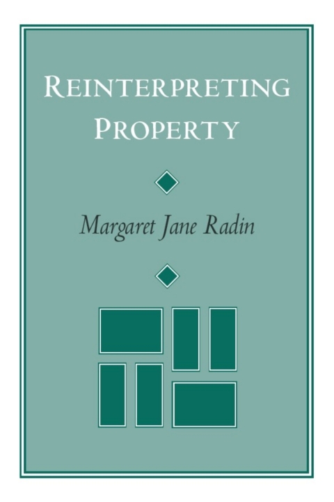 Cover image for book Reinterpreting Property