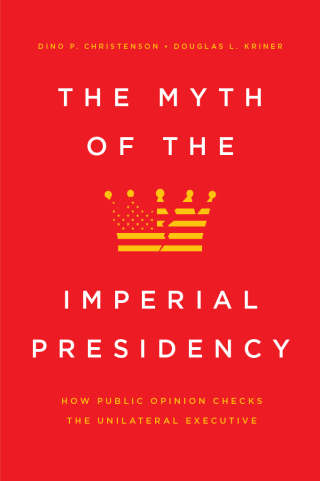 The Myth of the Imperial Presidency