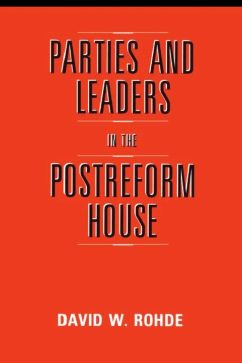 Cover image for book Parties and Leaders in the Postreform House