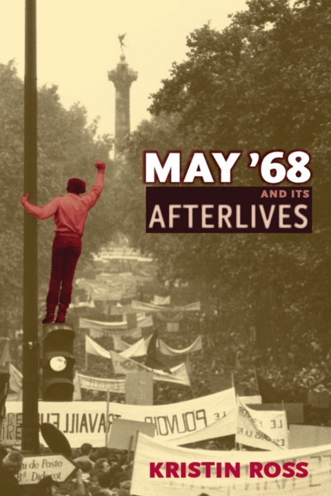 Cover image for book May '68 and Its Afterlives