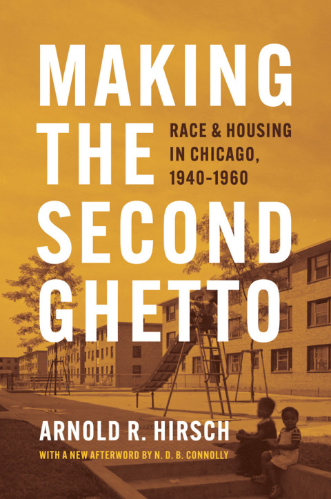 Cover image for book Making the Second Ghetto