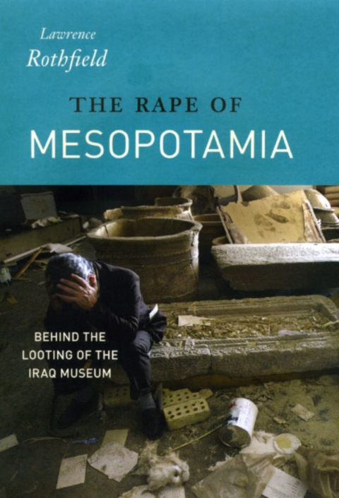 Cover image for book The Rape of Mesopotamia