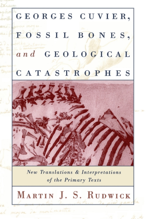 Cover image for book Georges Cuvier, Fossil Bones, and Geological Catastrophes