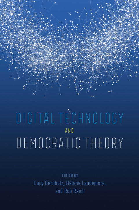 Cover image for book Digital Technology and Democratic Theory