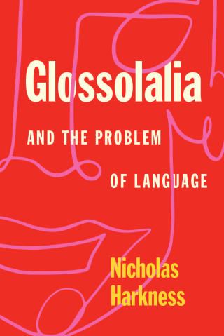 Glossolalia and the Problem of Language