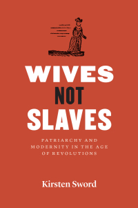 Cover image: Wives Not Slaves 9780226757483
